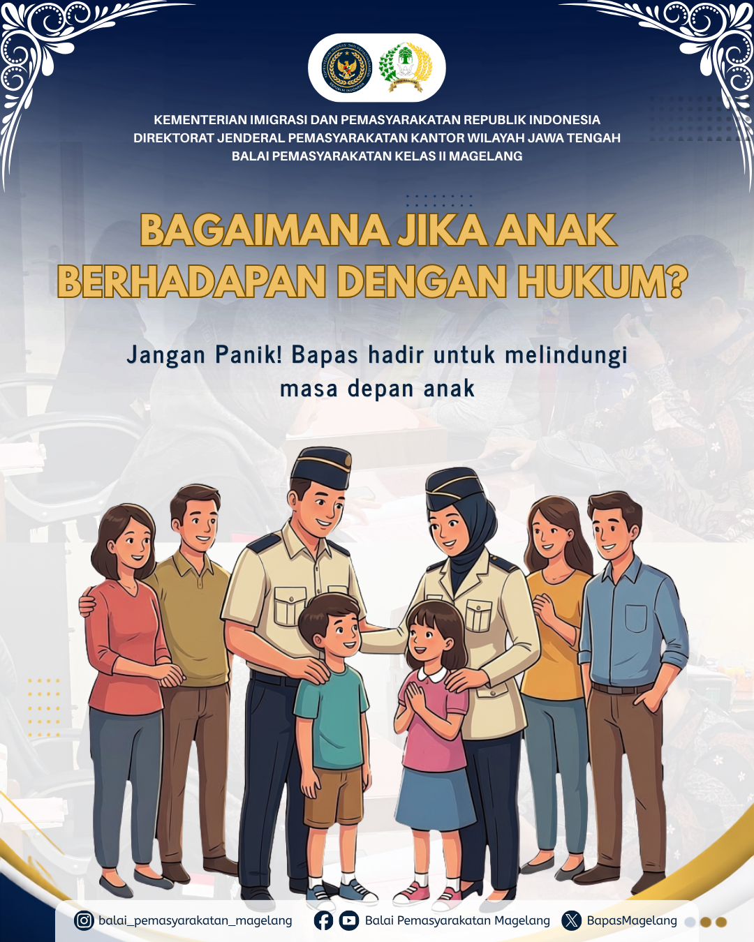 BAGAIIMANA JIKA ANAK BERHADAPAN DENGAN HUKUM?